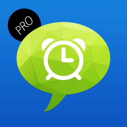 Reminder Message Pro - 记住短信